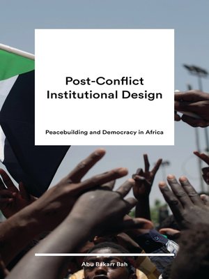 cover image of Post-Conflict Institutional Design